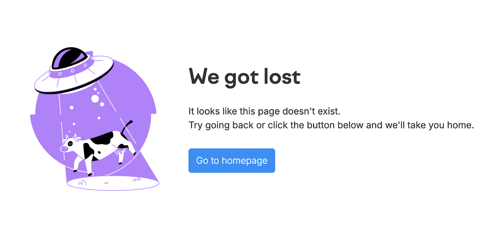 404 error page says, "We got lost. It looks like the page doesn't exist."