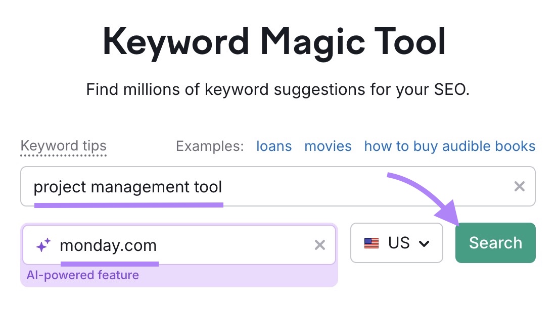 Keyword Magic Tool start with "project management tool" entered as the term, "monday.com" as the domain, and "Search" clicked.