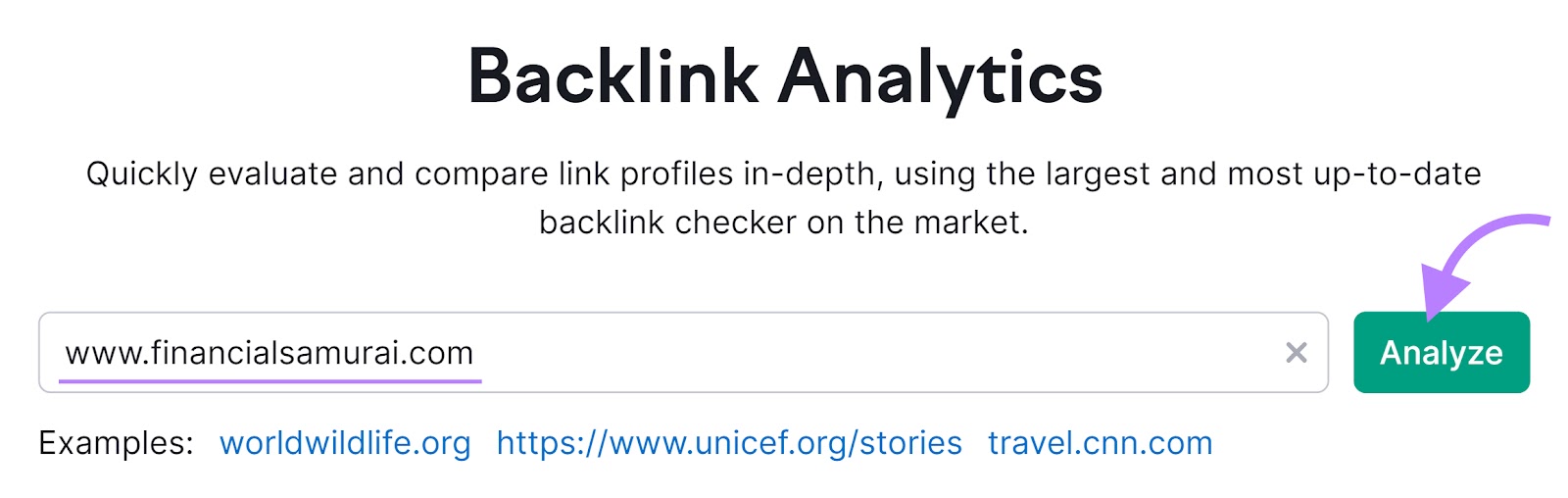 Backlinks tool with "www.financialsamurai.com" in the text field and the "Analyze" button highlighted