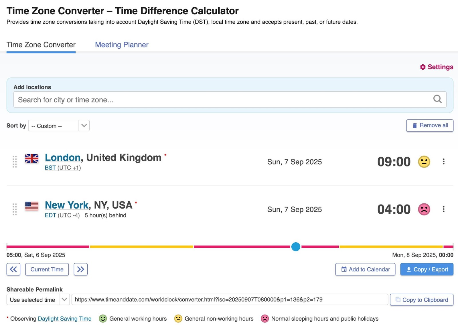 Time and Date AS’s time zone converter to check time differences between different cities and countries.